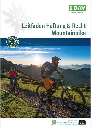 Leitfaden Haftung & Recht Mountainbike - Titelbild, © DAV | Foto: Christian Pfanzelt Leitfaden Haftung & Recht Mountainbike - Titelbild, © DAV | Foto: Christian Pfanzelt