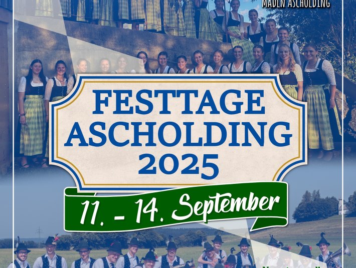 Flyer zu den Festtagen Ascholding 11. - 14. 9. 2025, © M&amp;M Festtage Ascholding GbR 