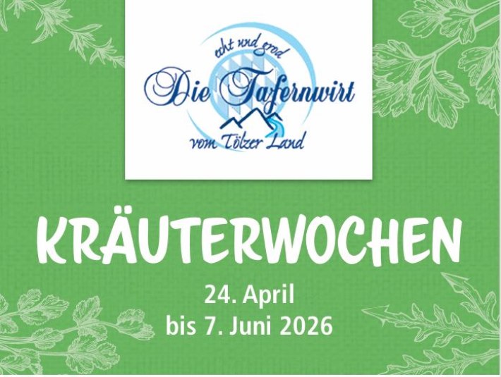 Kr&auml;uterwochen Fr&uuml;hling 2026 , &copy; www.tafernwirt.de