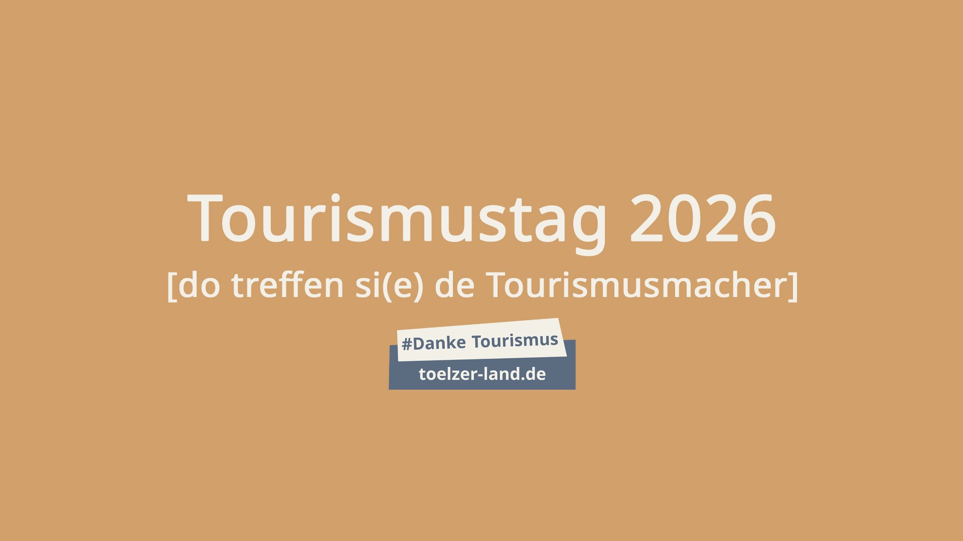 T&ouml;lzer Land Tourismustag 2026 - Header