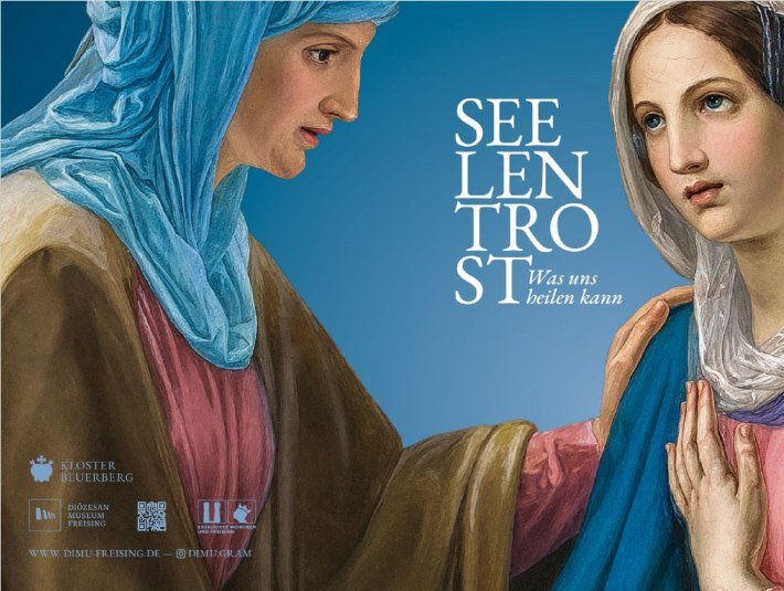 Plakat Seelentrost-Ausstellung, &copy; Kloster Beuerberg/dimu-freising.de