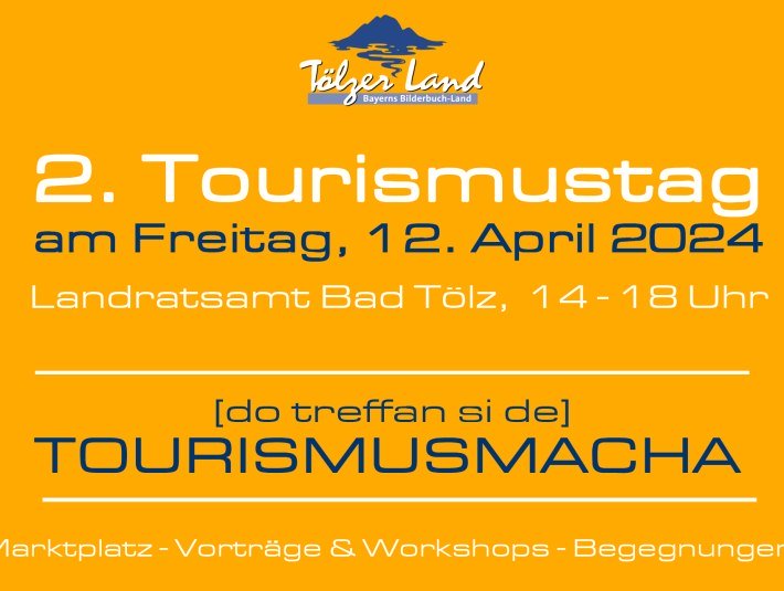 Tourismustag 2024, © Tölzer Land Tourismus